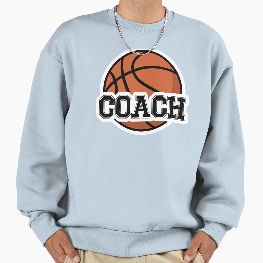 Basketball Coach Sweatshirt - Unique Graphic Unisex - T-Shirt, Sweatshirt, Hoodie
