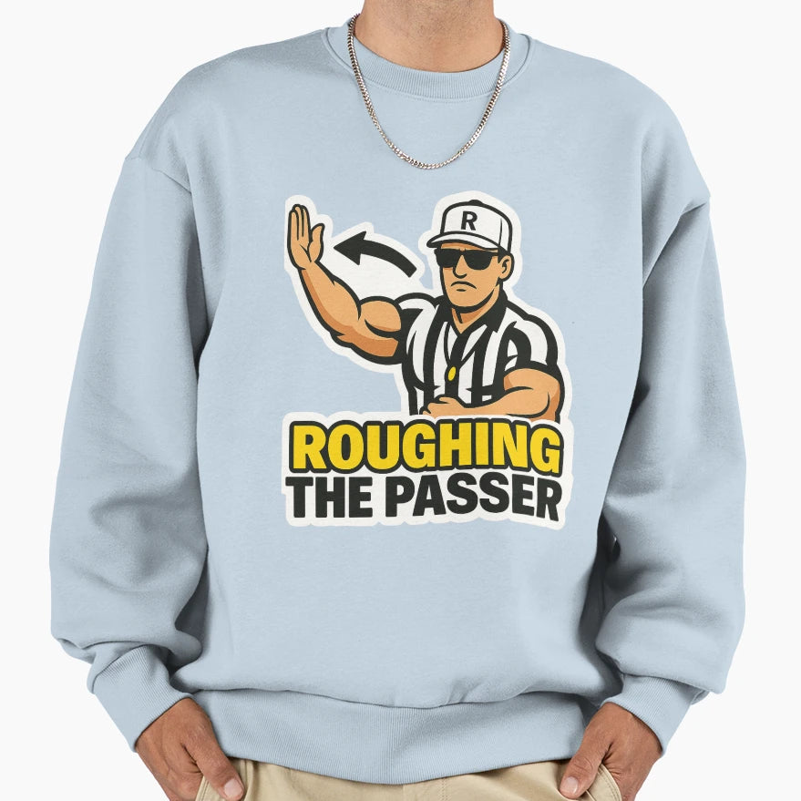 American Football Referee Roughing Sweatshirt - Graphic Print for Adults - T-Shirt, Sweatshirt, Hoodie