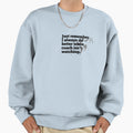 Basketball Do Better When Coach Sweatshirt - Casual Everyday Wear Unisex - T-Shirt, Sweatshirt, Hoodie