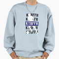 Ktbffh Sweatshirt - Casual Everyday Wear Men Women - T-Shirt, Sweatshirt, Hoodie
