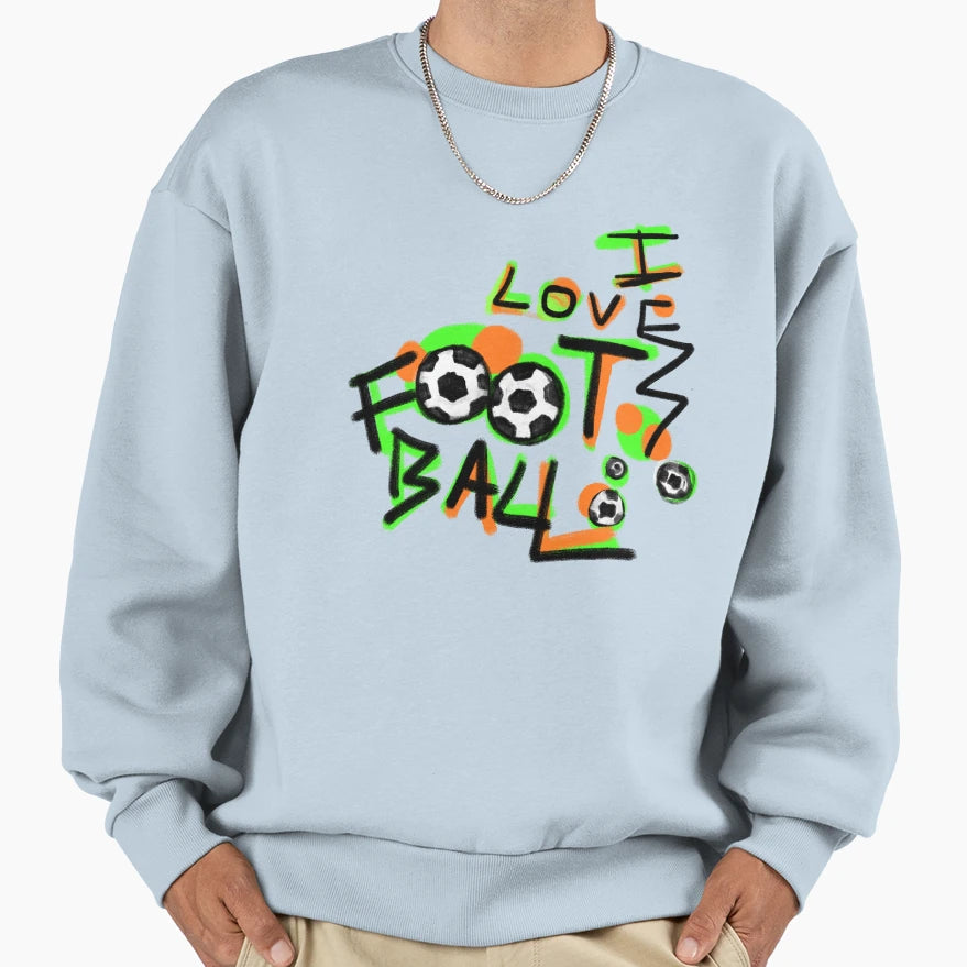 I Love Football Sweatshirt - Unique Graphic for Adults - T-Shirt, Sweatshirt, Hoodie