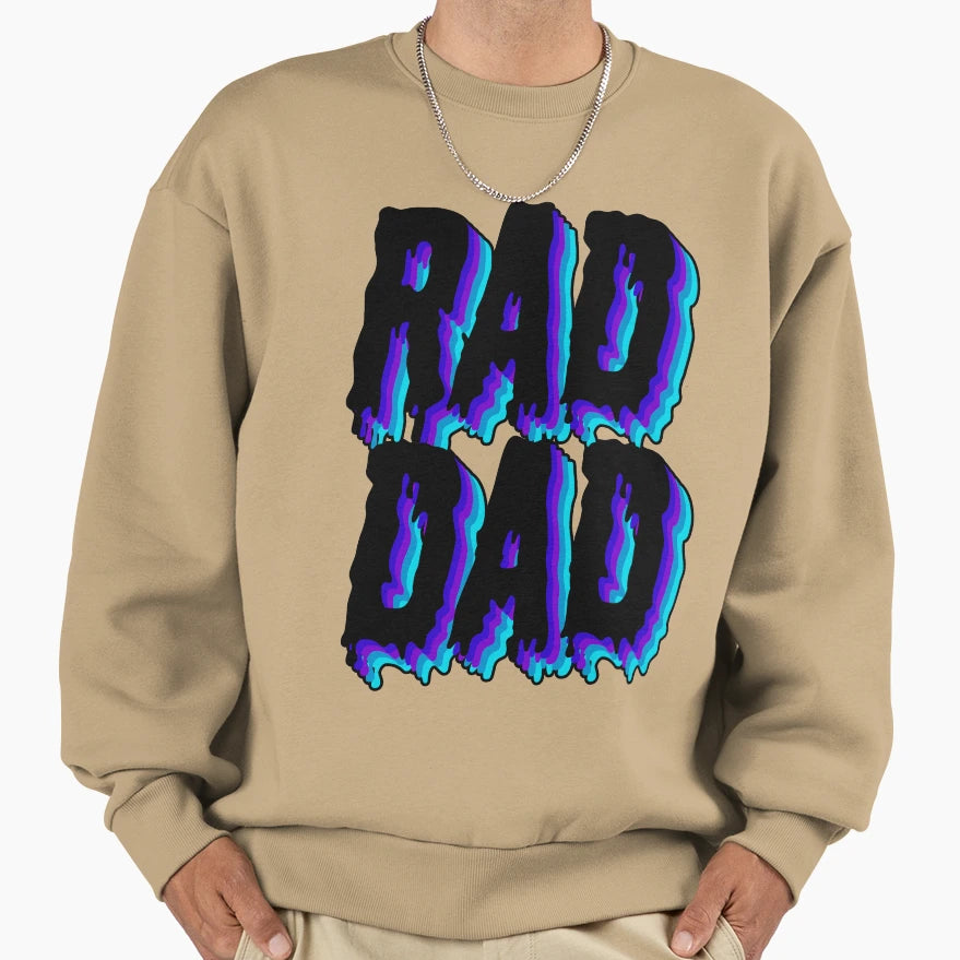 Rad Dad Sweatshirt - Fun Novelty Design for Adults - T-Shirt, Sweatshirt, Hoodie