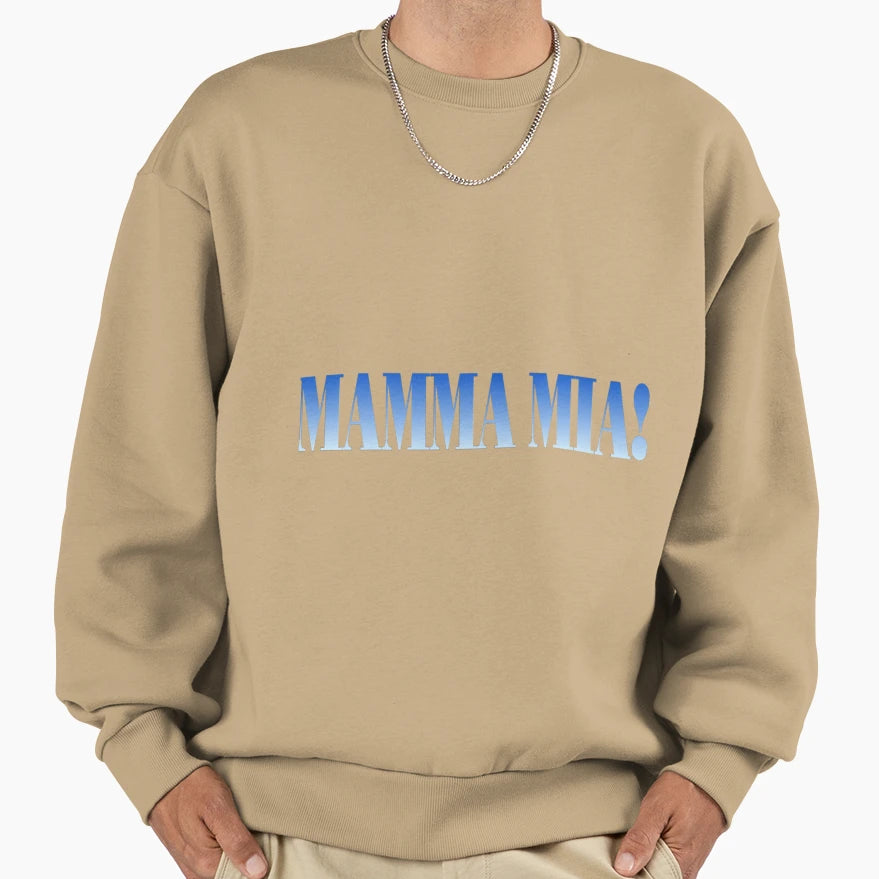 Mamma Mia Sweatshirt - Aesthetic Graphic for Adults - T-Shirt, Sweatshirt, Hoodie