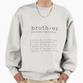 Chrismas Gift Brother Brother Big Sweatshirt - Custom Art Print for Adults - T-Shirt, Sweatshirt, Hoodie