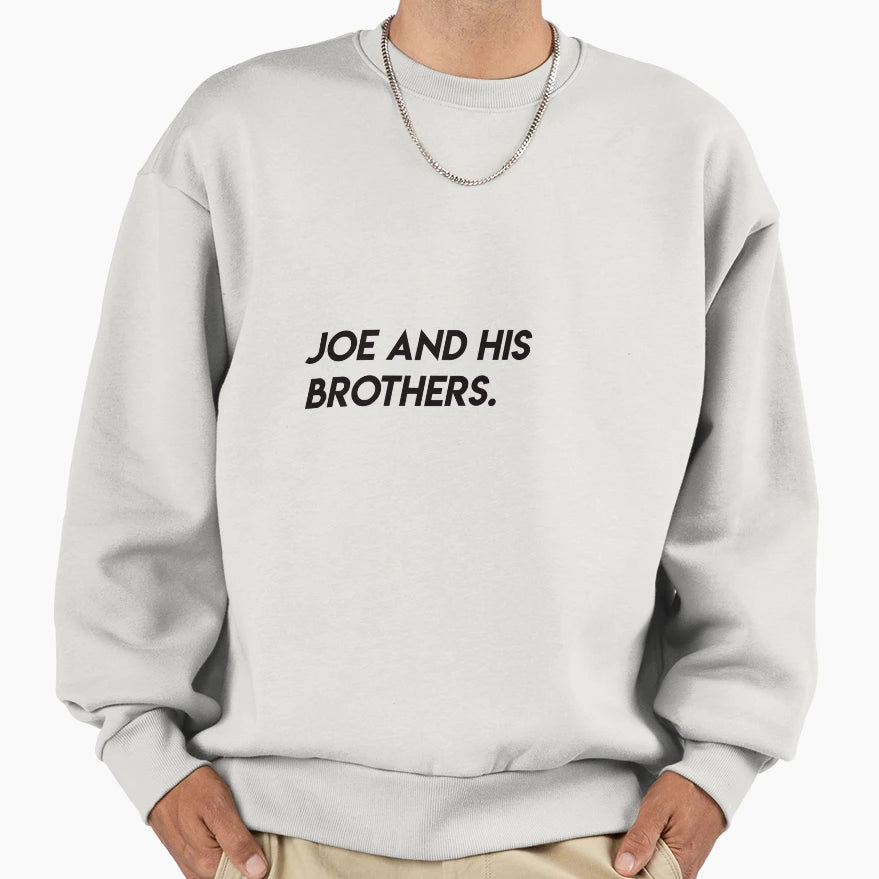 Joe And His Brothers Sweatshirt - Minimalist Print for Adults - T-Shirt, Sweatshirt, Hoodie