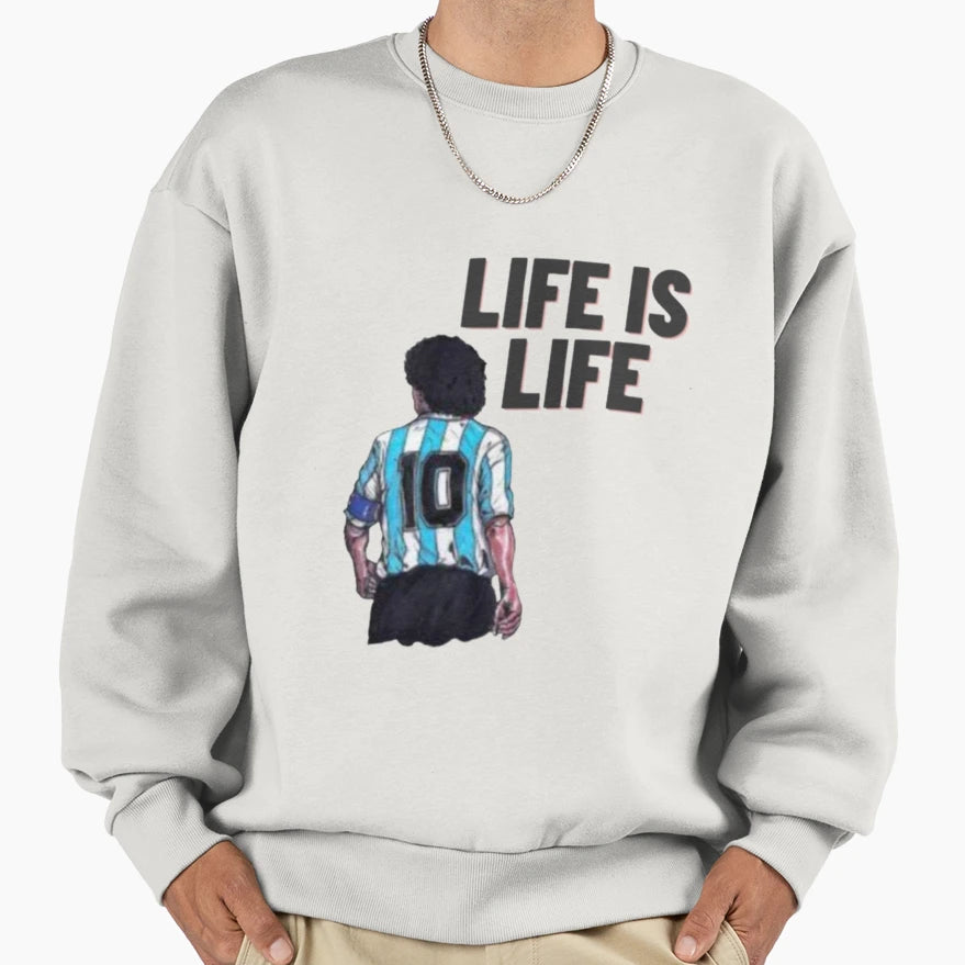 Life Is Life Sweatshirt - Unique Graphic for Adults - T-Shirt, Sweatshirt, Hoodie