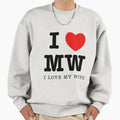 I Love My Wife Sweatshirt - Trendy Graphic Men Women - T-Shirt, Sweatshirt, Hoodie