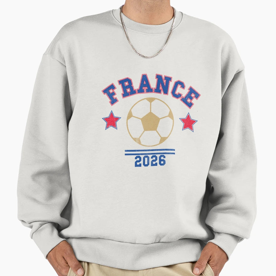France 2026 Soccer Sweatshirt - Unique Graphic Men Women - T-Shirt, Sweatshirt, Hoodie