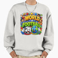 World Football Cartoon Soccer Ball Sweatshirt - Graphic Print Men Women - T-Shirt, Sweatshirt, Hoodie