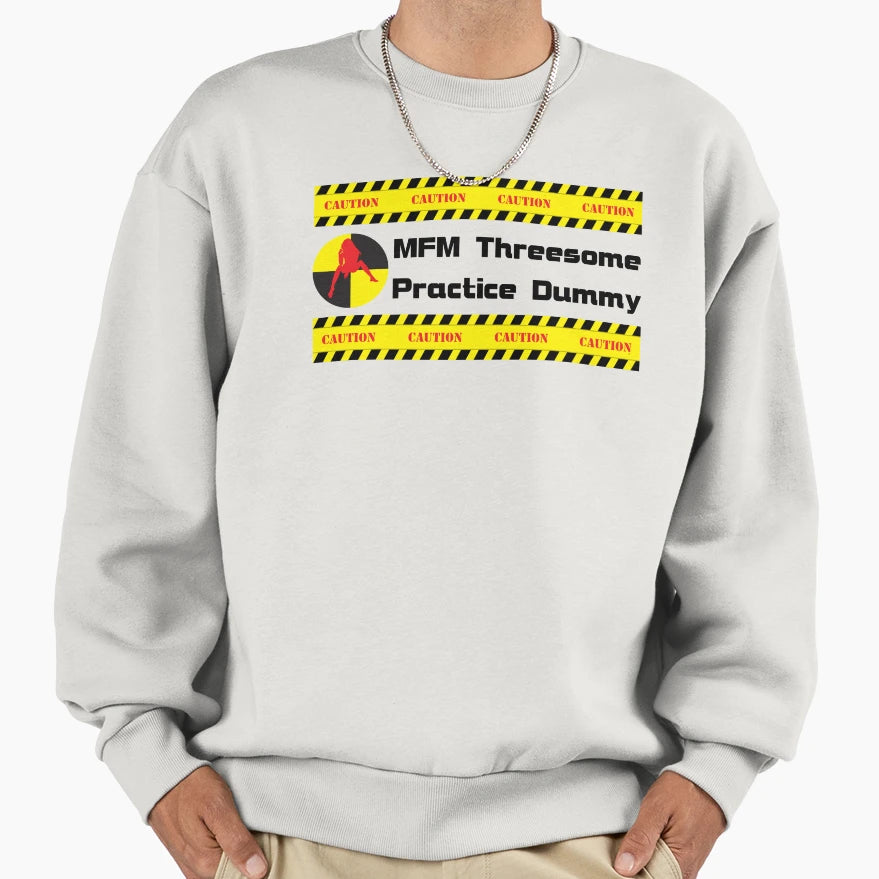 Mfm Threesome Practice Dummy Sweatshirt - Novelty Apparel for Adults - T-Shirt, Sweatshirt, Hoodie