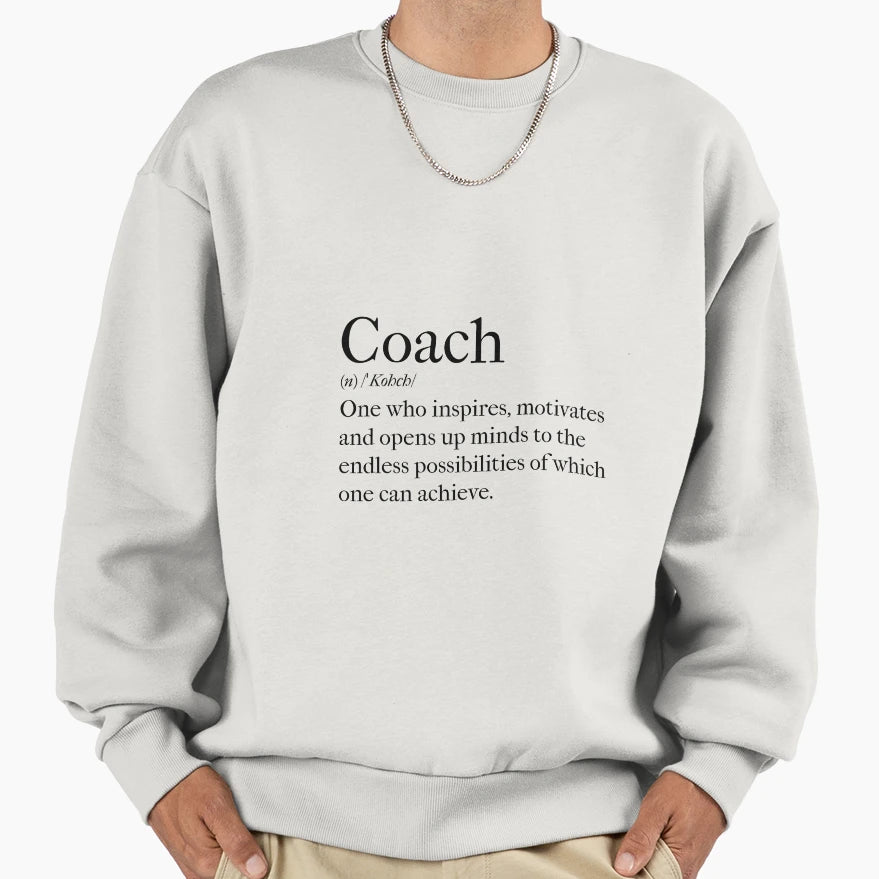 Life Coach Sweatshirt - Custom Art Print for Adults - T-Shirt, Sweatshirt, Hoodie