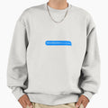 Heated Rivalry Text Message Sweatshirt - Casual Everyday Wear Unisex - T-Shirt, Sweatshirt, Hoodie
