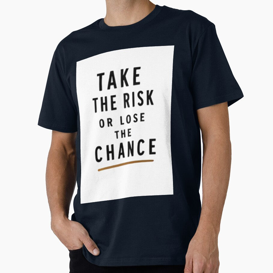 Take the Risk by TeAgaEse - Adult & Kids T-Shirts, Sweatshirts & Hoodies apparel design preview 1