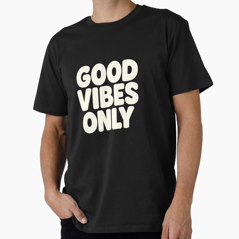 Positive Vibes Quote Good Only by SavageButSoft - Adult & Kids T-Shirts, Sweatshirts & Hoodies apparel design preview 1