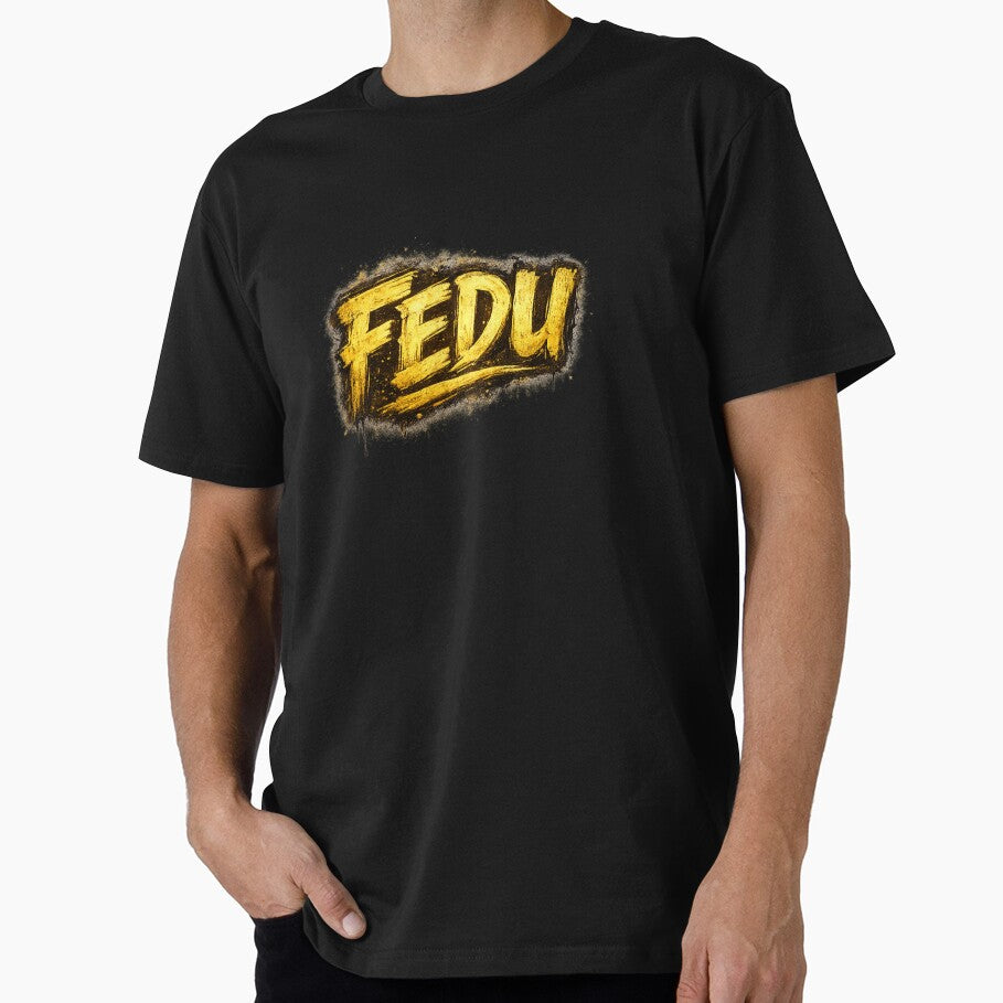 Fedu Gold Graffiti Text Bold Streetwear Style Design - Adult & Kids T-Shirts, Sweatshirts & Hoodies apparel design preview 1