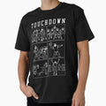 American Football Player Touchdown T-Shirt - Fun Novelty Design Men Women - T-Shirt, Sweatshirt, Hoodie