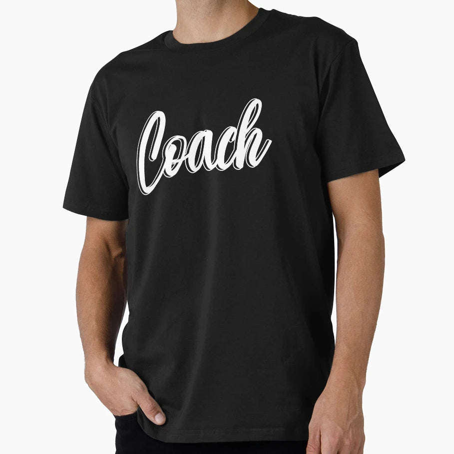 Coach T-Shirt - Novelty Apparel for Adults - T-Shirt, Sweatshirt, Hoodie