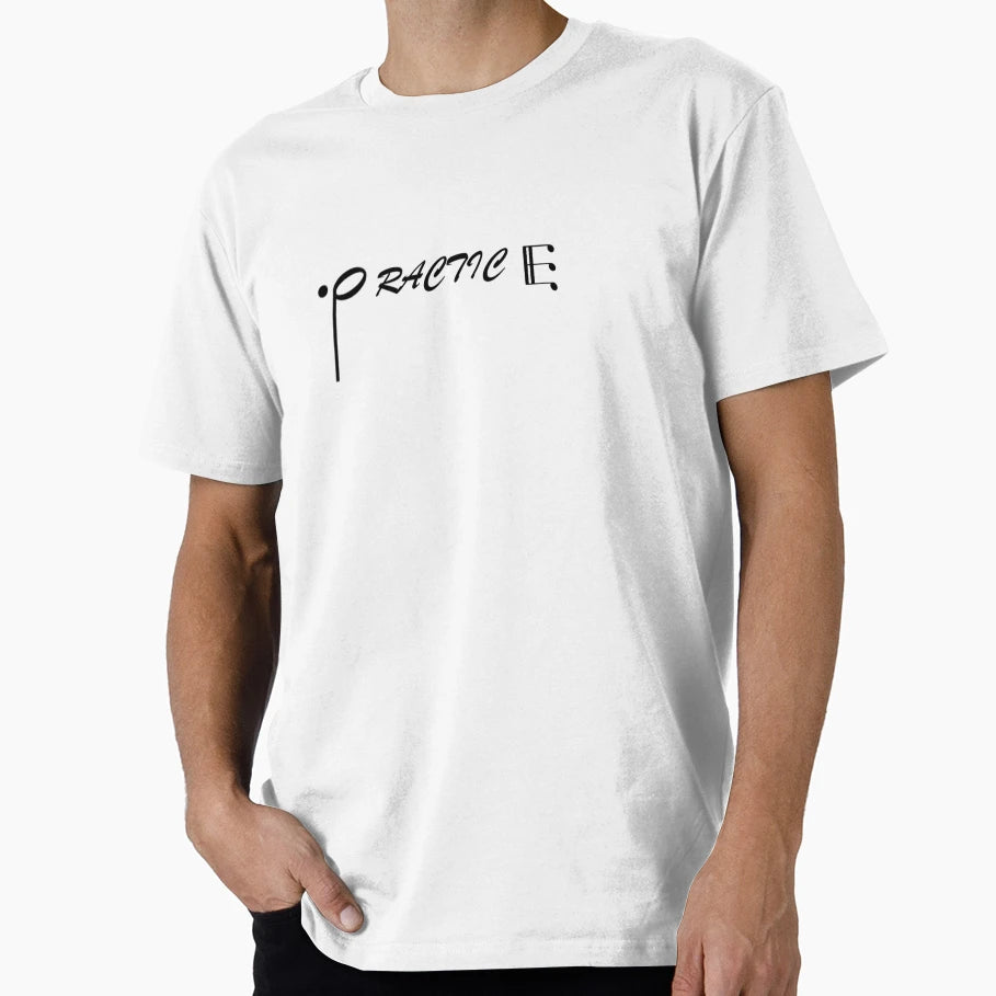 Practice Music T-Shirt - Fun Novelty Design for Adults - T-Shirt, Sweatshirt, Hoodie
