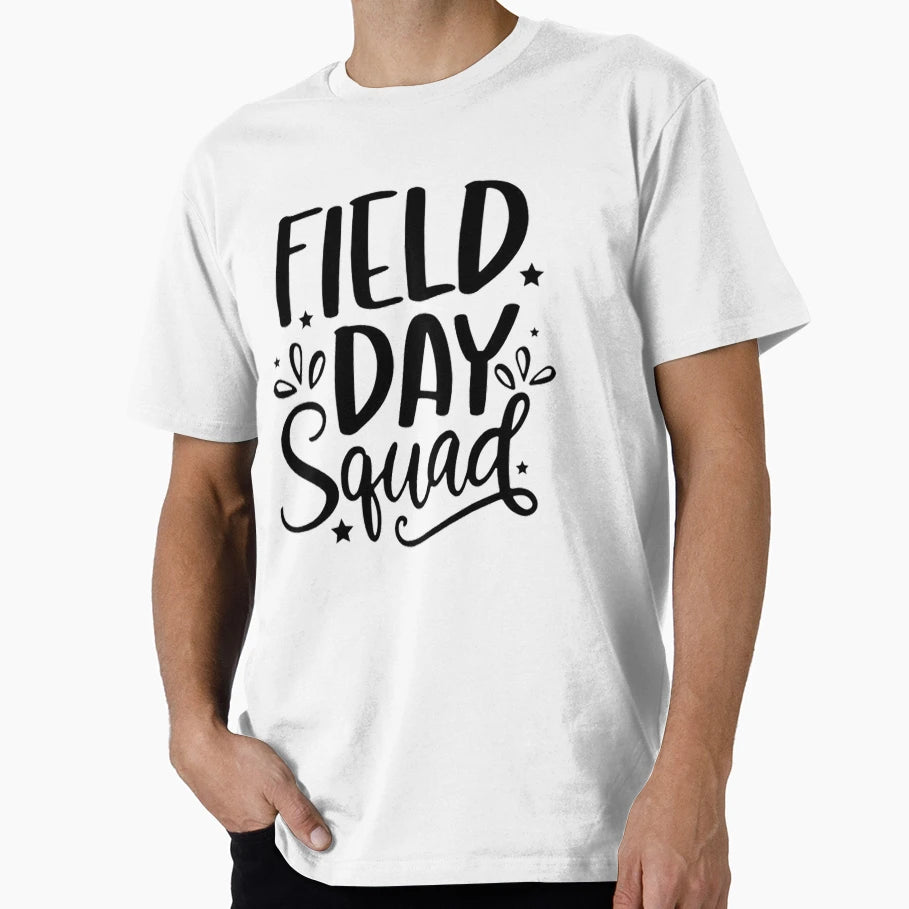 Field Day Squad Teachers T-Shirt - Custom Art Print Unisex - T-Shirt, Sweatshirt, Hoodie