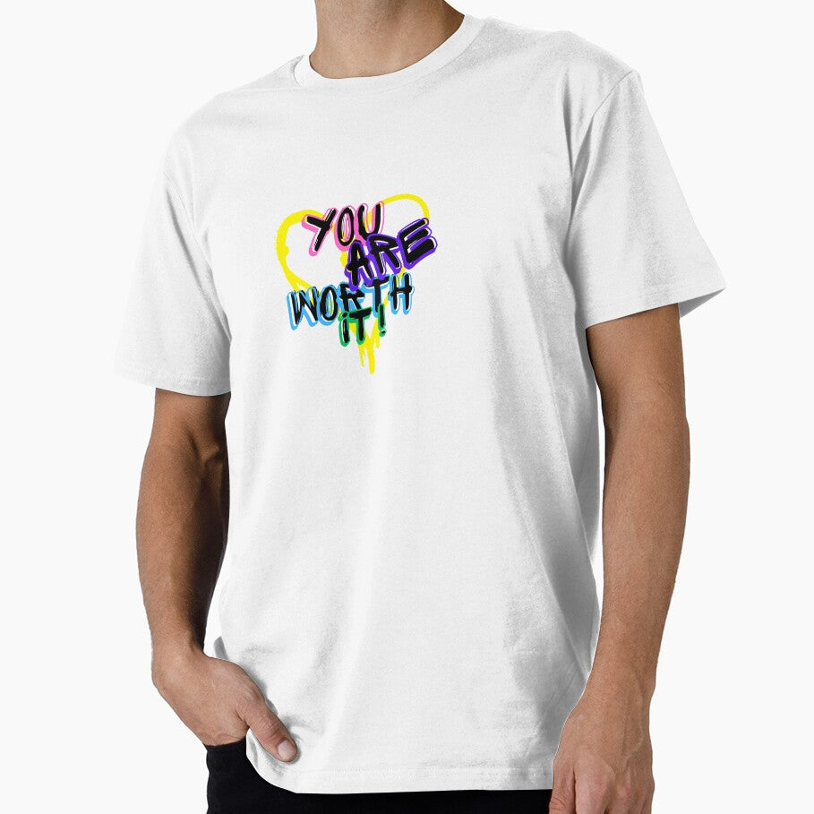 You are worth it! by Victoria Jeffries Art - Adult & Kids T-Shirts, Sweatshirts & Hoodies apparel design preview 1