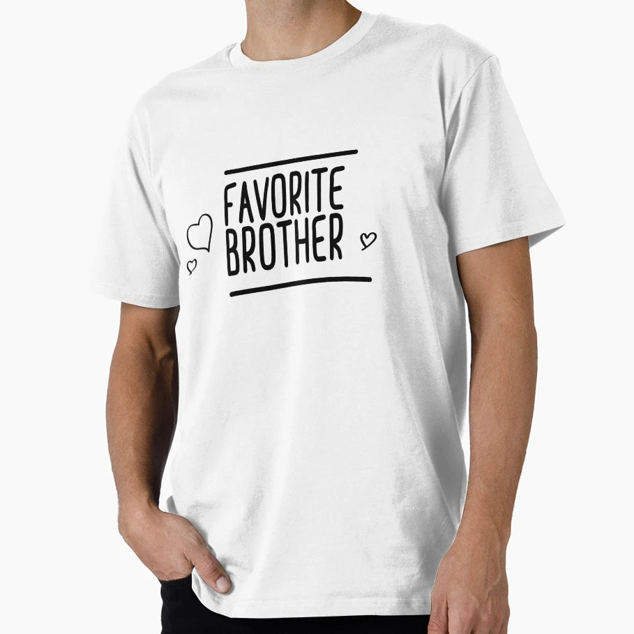 Favorite Brother Brother Gift Birthday T-Shirt - Graphic Print for Adults - T-Shirt, Sweatshirt, Hoodie