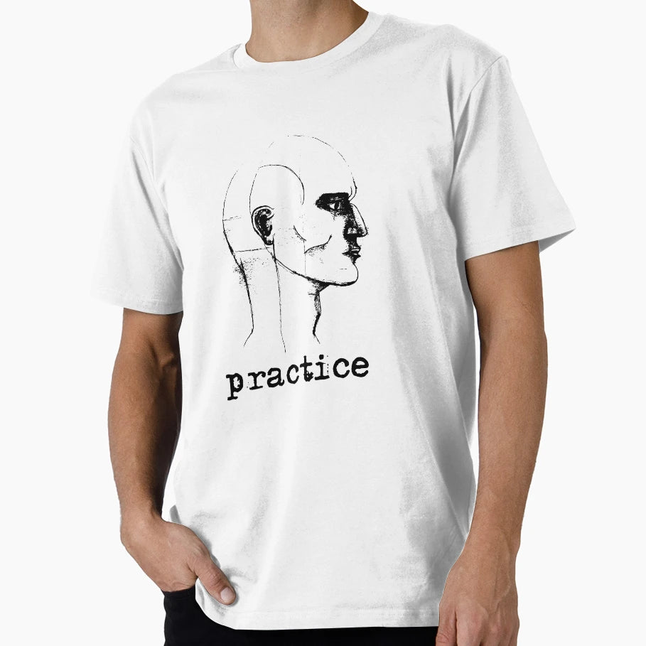 Practice Human Drawing Gift T-Shirt - Streetwear Style Men Women - T-Shirt, Sweatshirt, Hoodie