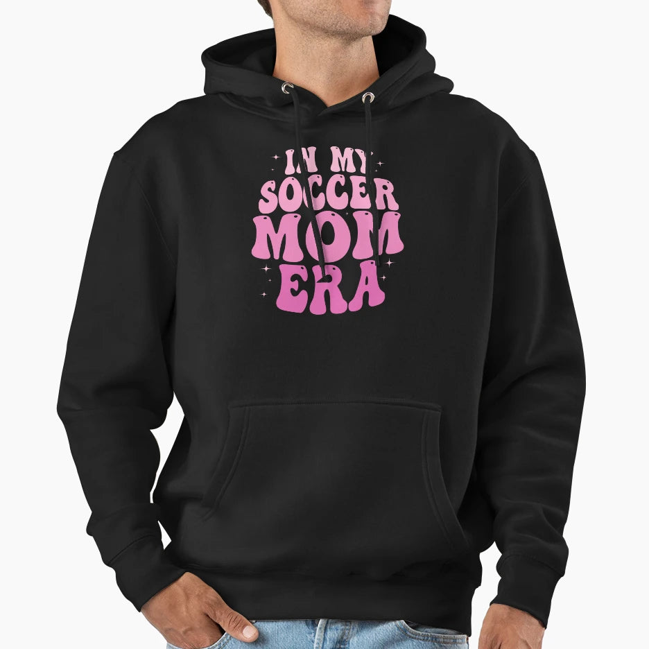 My Soccer Mom Era Groovy Soccer Mama Hoodie - Streetwear Style Unisex - T-Shirt, Sweatshirt, Hoodie