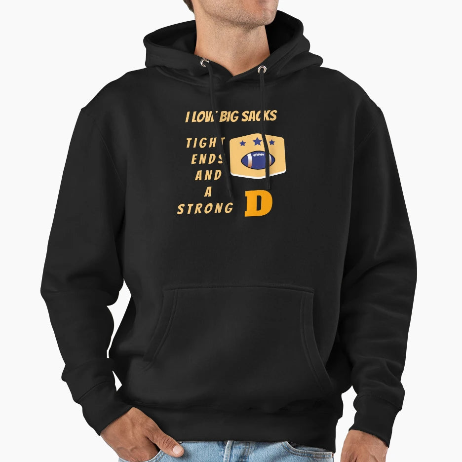 I Love Big Sacks Tight Ends And T-Shirt - Minimalist Print for Adults - T-Shirt, Sweatshirt, Hoodie