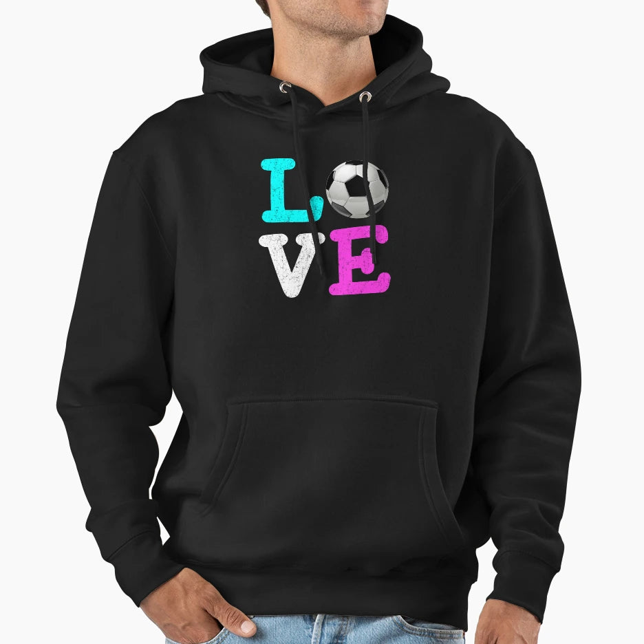 Fun Soccer Love Gift Hoodie - Graphic Print Men Women - T-Shirt, Sweatshirt, Hoodie