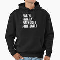 Faith Family Freedom Football T-Shirt - Minimalist Print Men Women - T-Shirt, Sweatshirt, Hoodie