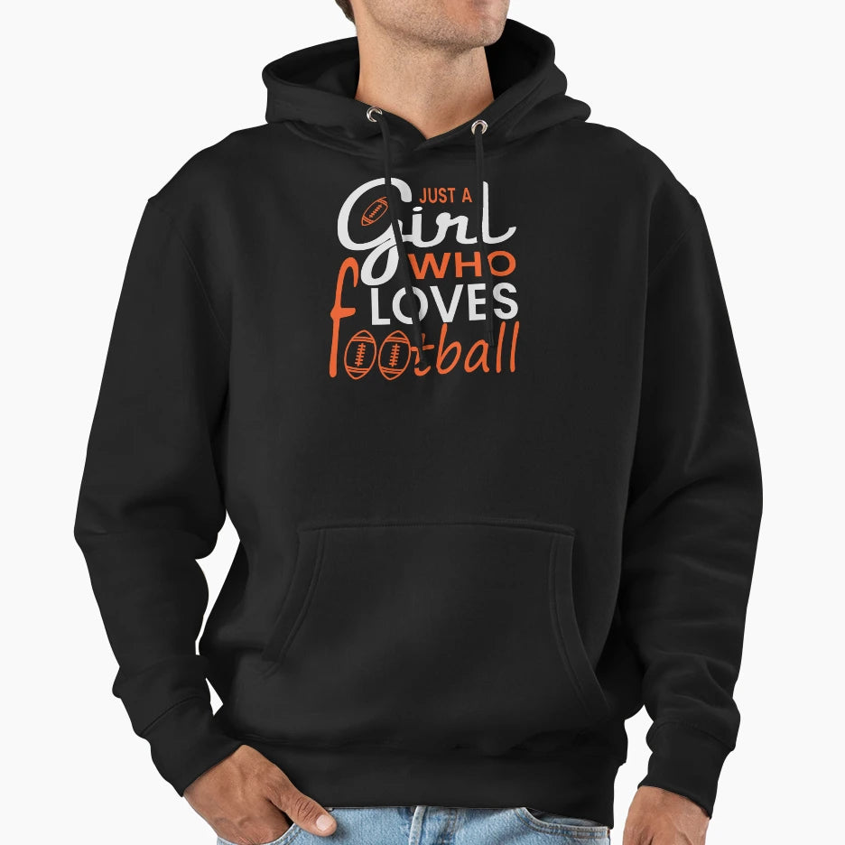 Just Who Loves Football Hoodie - Casual Everyday Wear for Adults - T-Shirt, Sweatshirt, Hoodie