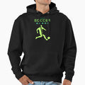 Play Soccer Hoodie - Streetwear Style Unisex - T-Shirt, Sweatshirt, Hoodie