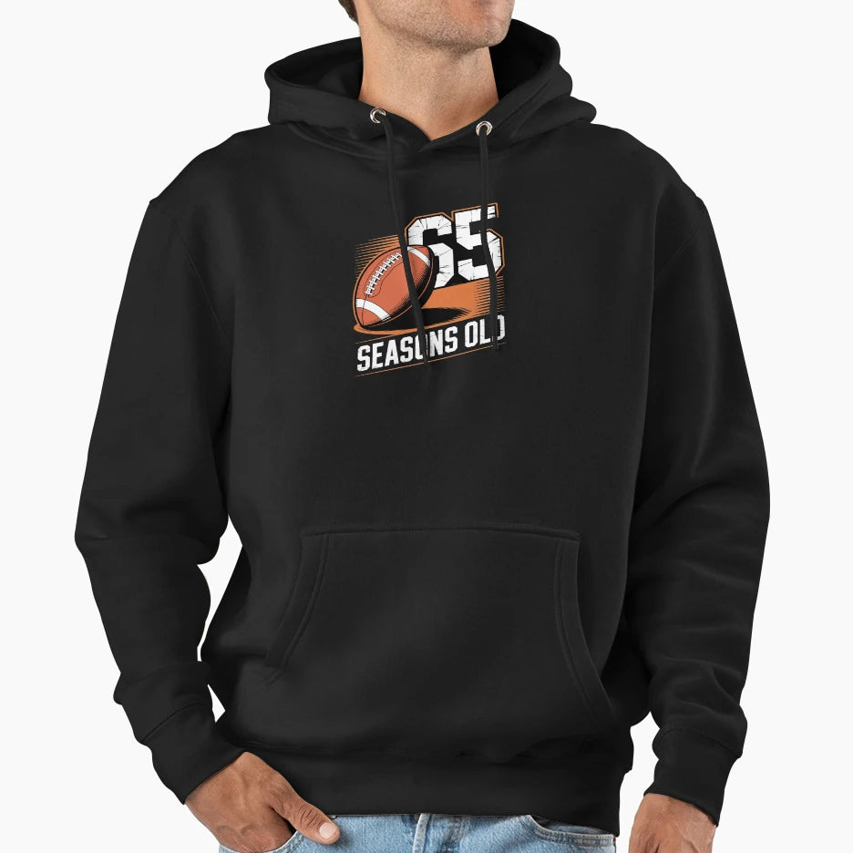 65 Years 65Th Football Seasons Old Hoodie - Novelty Apparel Unisex - T-Shirt, Sweatshirt, Hoodie