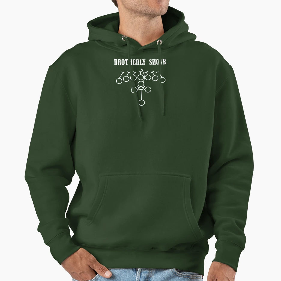 Brotherly Shove Hoodie - Graphic Print Men Women - T-Shirt, Sweatshirt, Hoodie