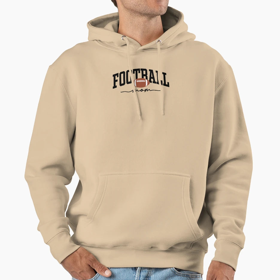 Football Mom Sports Mom Hoodie - Streetwear Style Unisex - T-Shirt, Sweatshirt, Hoodie