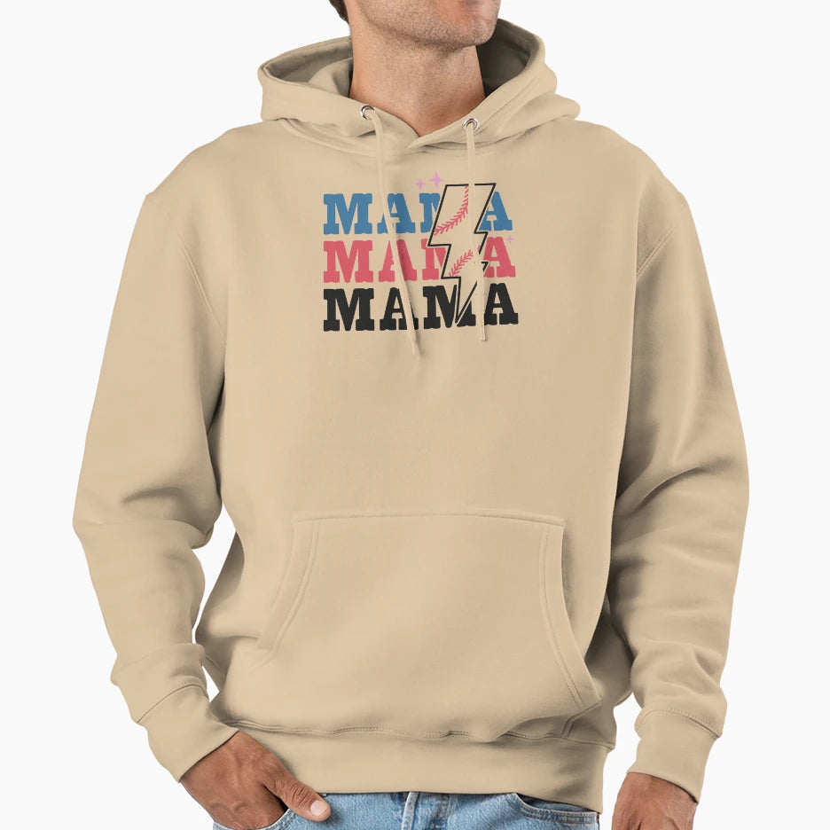 Mama Mama Mama Mothers Day Hoodie - Graphic Print Men Women - T-Shirt, Sweatshirt, Hoodie