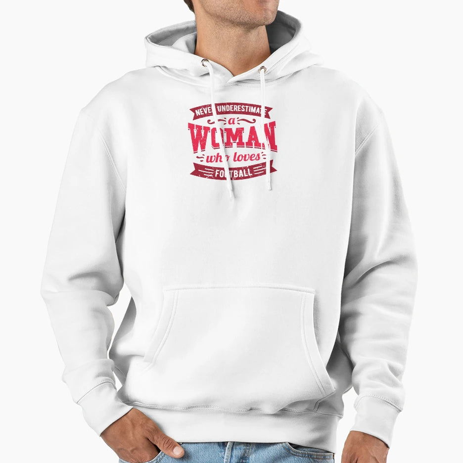 Never Underestimate Who Loves Football T-Shirt - Trendy Graphic for Adults - T-Shirt, Sweatshirt, Hoodie
