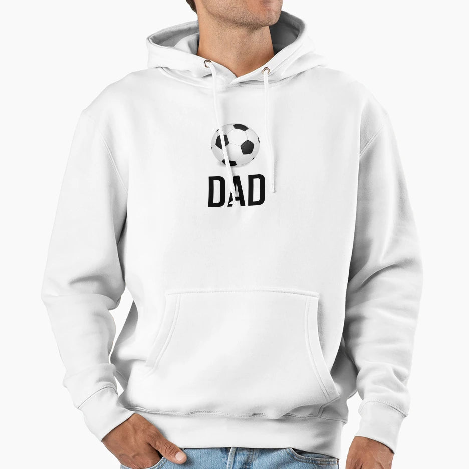 Soccer Ball Sports Dad Hoodie - Streetwear Style Men Women - T-Shirt, Sweatshirt, Hoodie