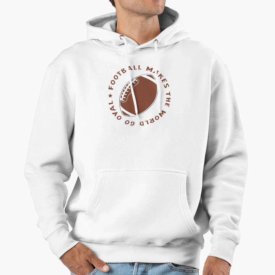 Football Makes World Go Oval T-Shirt - Casual Everyday Wear for Adults - T-Shirt, Sweatshirt, Hoodie