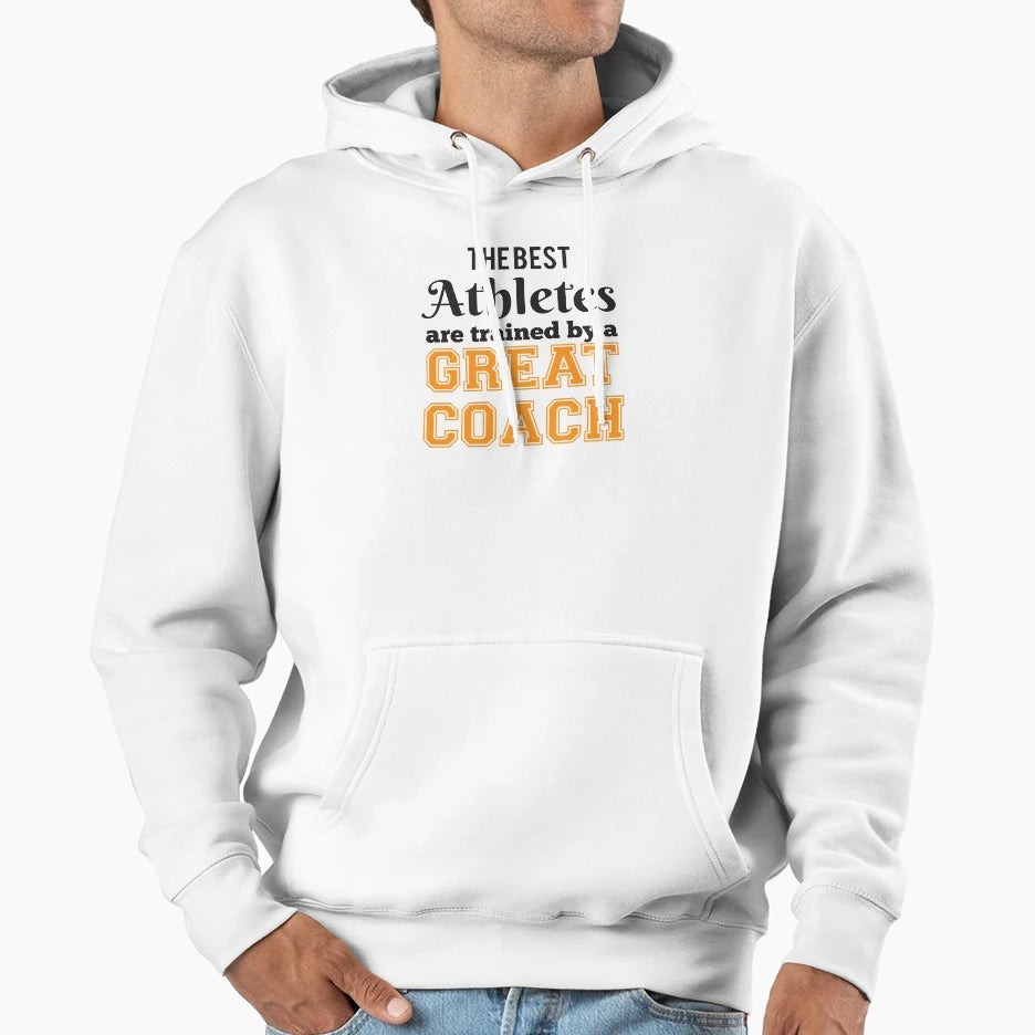 Best Athletes Are Trained Hoodie - Aesthetic Graphic Men Women - T-Shirt, Sweatshirt, Hoodie