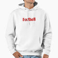 Football Hoodie - Fun Novelty Design Men Women - T-Shirt, Sweatshirt, Hoodie