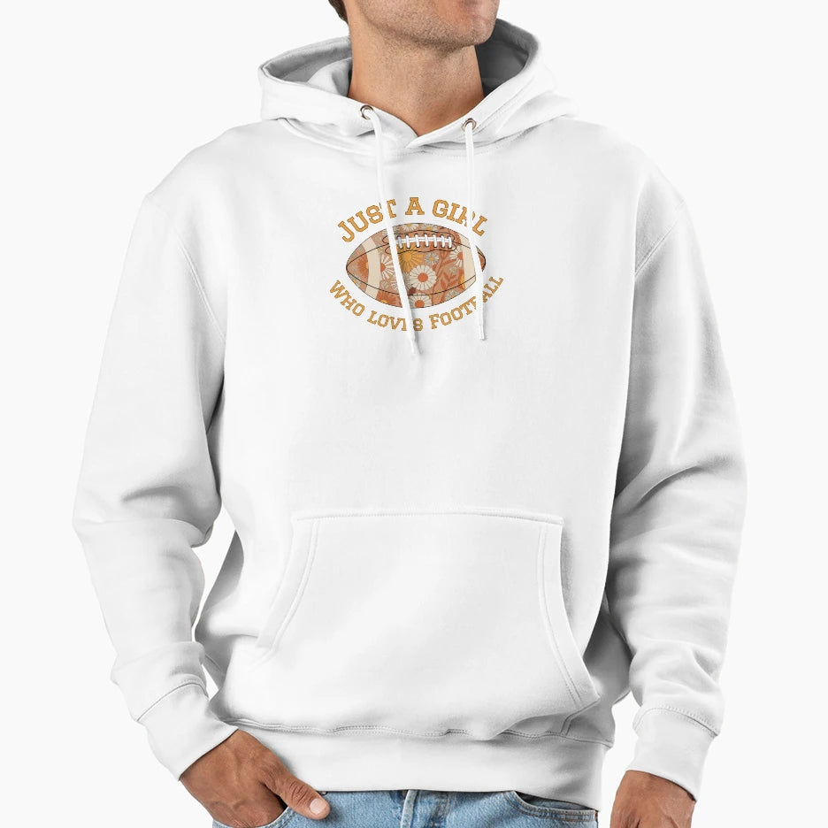 Just Who Loves Football Flowers Hoodie - Streetwear Style Unisex - T-Shirt, Sweatshirt, Hoodie