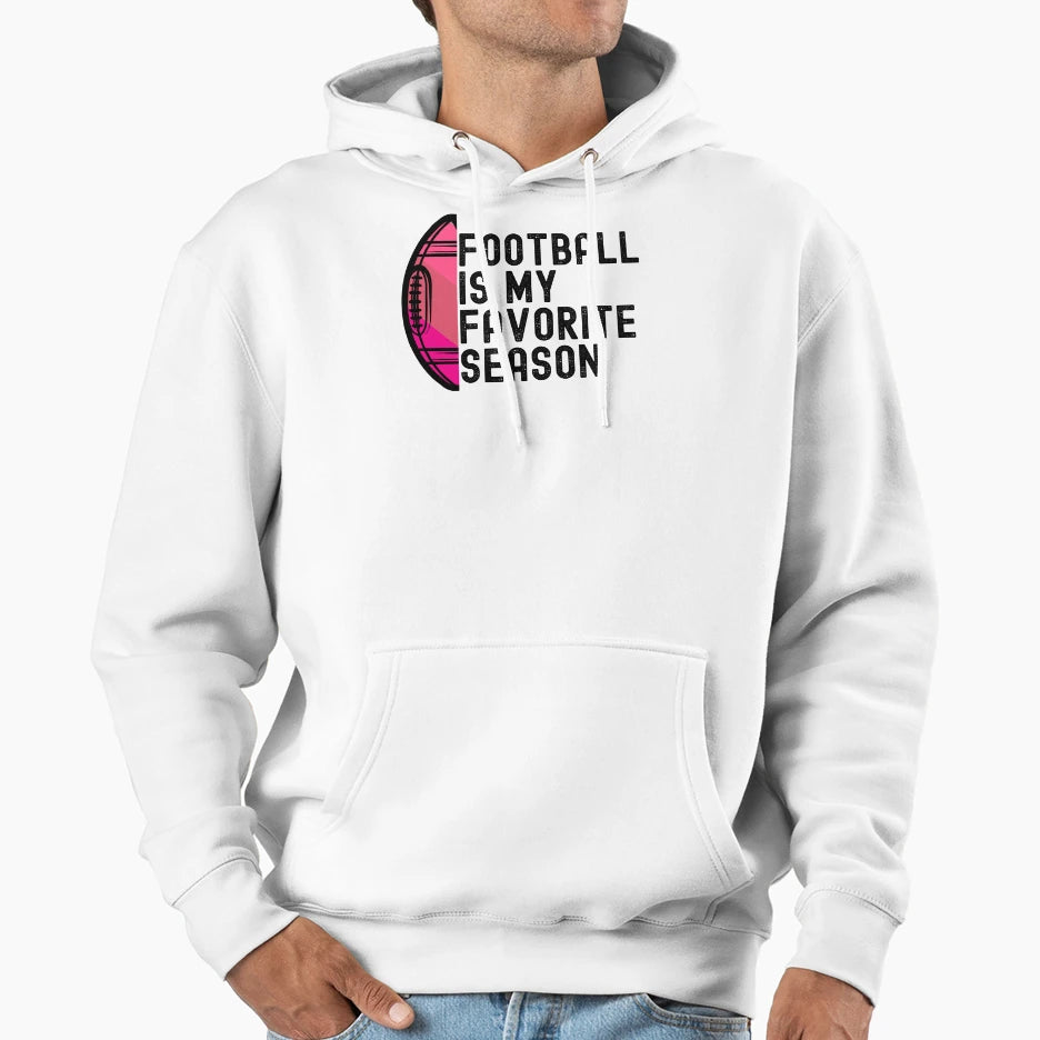 Football Is My Favorite Season Hoodie - Aesthetic Graphic Unisex - T-Shirt, Sweatshirt, Hoodie