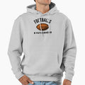 Footballs Fatherhood Hoodie - Custom Art Print for Adults - T-Shirt, Sweatshirt, Hoodie