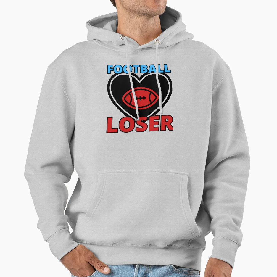 Fantasy Football Loser Hoodie - Graphic Print Men Women - T-Shirt, Sweatshirt, Hoodie