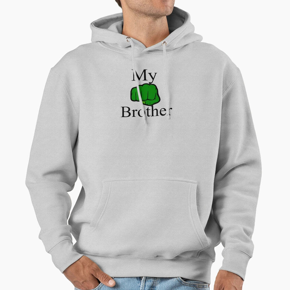 My Brother Hoodie - Custom Art Print Unisex - T-Shirt, Sweatshirt, Hoodie