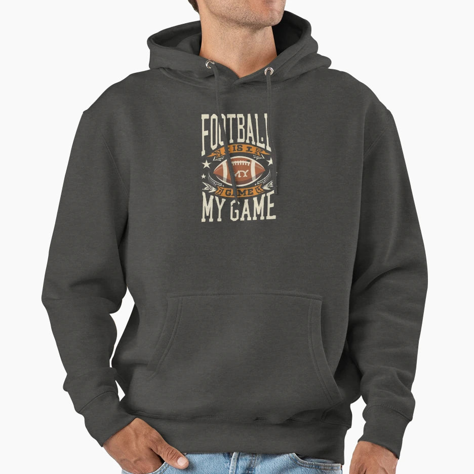 Football Is My Game Hoodie - Graphic Print Men Women - T-Shirt, Sweatshirt, Hoodie