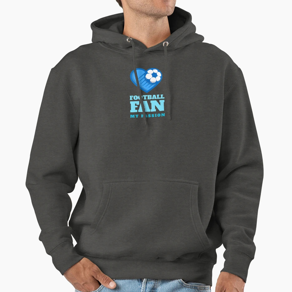 Football Fan My Passion Hoodie - Graphic Print Unisex - T-Shirt, Sweatshirt, Hoodie