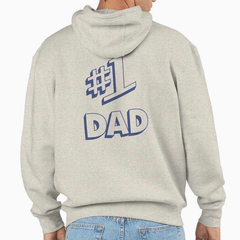 Number 1 Dad Hoodie - Graphic Print Men Women - T-Shirt, Sweatshirt, Hoodie