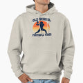 Old School Football Vibes American Hoodie - Streetwear Style for Adults - T-Shirt, Sweatshirt, Hoodie